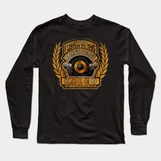 Kaleo - Listen To This Bands Songs Long Sleeve T-Shirt